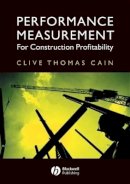Clive Thomas Cain - Performance Measurement for Construction Profitability - 9781405114622 - V9781405114622