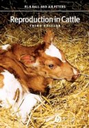 Peter J. H. Ball - Reproduction in Cattle - 9781405115452 - V9781405115452