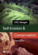 R. P. C. Morgan - Soil Erosion and Conservation - 9781405117814 - V9781405117814