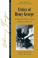Andelson - Critics of Henry George: An Appraisal of Their Strictures on Progress and Poverty, Volume 1 - 9781405118248 - V9781405118248