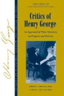Andelson - Critics of Henry George: An Appraisal of Their Strictures on Progress and Poverty, Volume 1 - 9781405118255 - V9781405118255
