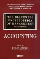 Clubb - The Blackwell Encyclopedia of Management, Accounting - 9781405118279 - V9781405118279