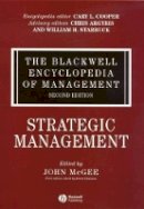 Mcgee - The Blackwell Encyclopedia of Management, Strategic Management - 9781405118286 - V9781405118286