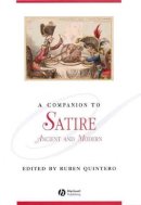 Quintero - A Companion to Satire: Ancient and Modern - 9781405119559 - V9781405119559