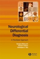 Roongroj Bhidayasiri - Neurological Differential Diagnosis: A Prioritized Approach - 9781405120395 - V9781405120395
