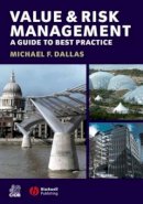 Michael F. Dallas - Value and Risk Management: A Guide to Best Practice - 9781405120692 - V9781405120692
