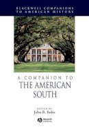Boles - A Companion to the American South - 9781405121309 - V9781405121309