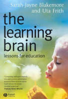 Sarah-Jayne Blakemore - The Learning Brain: Lessons for Education - 9781405124010 - V9781405124010