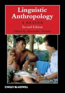 Alessandro Duranti - Linguistic Anthropology: A Reader - 9781405126328 - V9781405126328