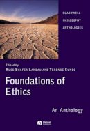 Shafer-Landau - Foundations of Ethics: An Anthology - 9781405129510 - V9781405129510