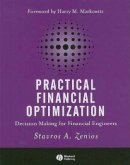 Stavros A. Zenios - Practical Financial Optimization: Decision Making for Financial Engineers - 9781405132008 - V9781405132008