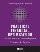 Stavros A. Zenios - Practical Financial Optimization: Decision Making for Financial Engineers - 9781405132015 - V9781405132015