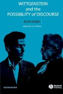 Rush Rhees - Wittgenstein and the Possibility of Discourse - 9781405132503 - V9781405132503
