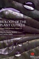 Markus Riederer - Annual Plant Reviews, Biology of the Plant Cuticle - 9781405132688 - V9781405132688