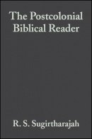 R. S. Sugirtharajah - The Postcolonial Biblical Reader - 9781405133494 - V9781405133494