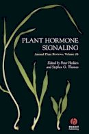 Hedden - Annual Plant Reviews, Plant Hormone Signaling - 9781405138871 - V9781405138871