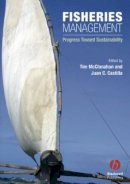 Tim Mcclanahan - Fisheries Management: Progress toward Sustainability - 9781405139328 - V9781405139328