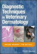 Ariane Neuber - Diagnostic Techniques in Veterinary Dermatology - 9781405139489 - V9781405139489