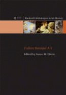 Susan M. Dixon (Ed.) - Italian Baroque Art - 9781405139670 - V9781405139670