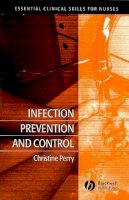 Christine Perry - Infection Prevention and Control - 9781405140386 - V9781405140386
