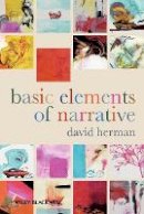 David Herman - Basic Elements of Narrative - 9781405141543 - V9781405141543