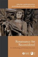 Carol M. Richardson (Ed.) - Renaissance Art Reconsidered: An Anthology of Primary Sources - 9781405146418 - V9781405146418