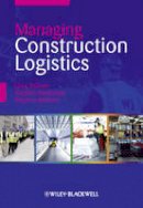 Gary Sullivan - Managing Construction Logistics - 9781405151245 - V9781405151245