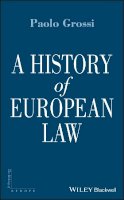 Paolo Grossi - A History of European Law - 9781405152945 - V9781405152945