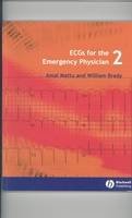 Amal Mattu - ECGs for the Emergency Physician 2 - 9781405157018 - V9781405157018