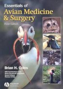 Brian . Ed(S): Coles - Essentials of Avian Medicine and Surgery - 9781405157551 - V9781405157551