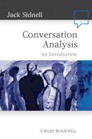 Jack Sidnell - Conversation Analysis: An Introduction - 9781405159012 - V9781405159012