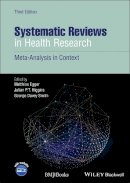 . Ed(S): Egger, Matthias; Altman, Douglas G.; Smith, George Davey - Systematic Reviews in Health Research - 9781405160506 - V9781405160506