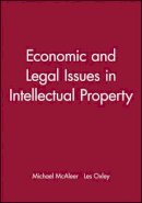 Mcaleer - Economic and Legal Issues in Intellectual Property - 9781405160742 - V9781405160742