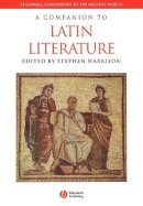 Harrison - A Companion to Latin Literature - 9781405161312 - V9781405161312