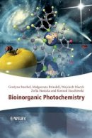 Grazyna Stochel - Bioinorganic Photochemistry - 9781405161725 - V9781405161725