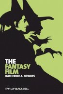 Katherine A. Fowkes - The Fantasy Film - 9781405168786 - V9781405168786