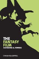 Katherine A. Fowkes - The Fantasy Film - 9781405168793 - V9781405168793