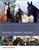 Pusey, Anthony, Brooks, Julia, Jenks, Annabel - Osteopathy and the Treatment of Horses - 9781405169523 - V9781405169523