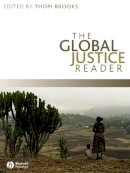 Thom Brooks - The Global Justice Reader - 9781405169653 - V9781405169653