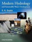 S. K. Gupta - Modern Hydrology and Sustainable Water Development - 9781405171243 - V9781405171243