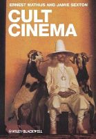 Ernest Mathijs - Cult Cinema: An Introduction - 9781405173735 - V9781405173735