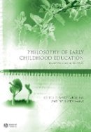 Farquhar - Philosophy of Early Childhood Education: Transforming Narratives - 9781405174046 - V9781405174046
