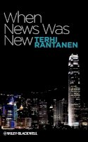 Terhi Rantanen - When News Was New - 9781405175524 - V9781405175524