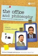 Wisnewski - The Office and Philosophy: Scenes from the Unexamined Life - 9781405175555 - V9781405175555
