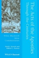 Heidi J. Hornik - The Acts of the Apostles Through the Centuries - 9781405176354 - V9781405176354