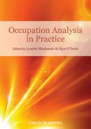 Lynette Mackenzie - Occupation Analysis in Practice - 9781405177382 - V9781405177382