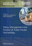Akintola Akintoye - Policy, Management and Finance of Public-Private Partnerships - 9781405177917 - V9781405177917