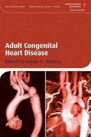 Carole A. Warnes - Adult Congenital Heart Disease - 9781405178204 - V9781405178204
