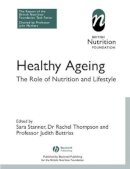 Bnf (British Nutrition Foundation) - Healthy Ageing: The Role of Nutrition and Lifestyle - 9781405178778 - V9781405178778