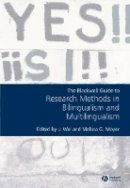 Wei - The Blackwell Guide to Research Methods in Bilingualism and Multilingualism - 9781405179003 - V9781405179003